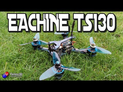 Eachine TS130 Review - UCp1vASX-fg959vRc1xowqpw