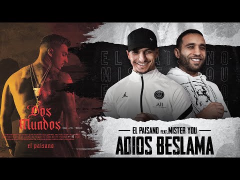 El Paisano Ft Mister You - ADIÓS BESLAMA