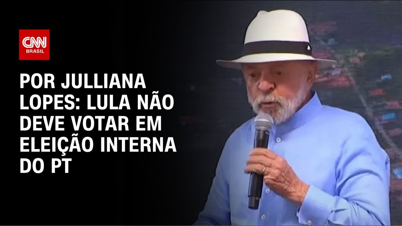 Lula não deve votar em eleição interna do PT | CNN ARENA