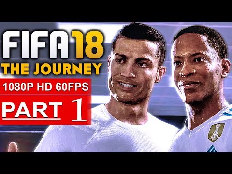 FIFA 18 THE JOURNEY Gameplay Walkthrough Part 1 [1080p HD 60FPS] - No Commentary (FULL GAME) - UC1bwliGvJogr7cWK0nT2Eag