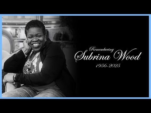 Remembering Subrina Wood