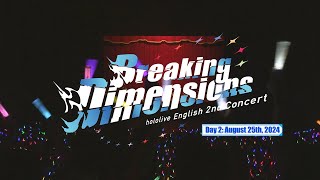 【Day 2】 hololive English 2nd Concert -Breaking Dimensions- Blu-Ray Dig