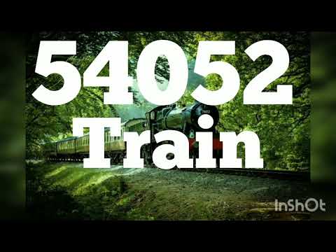54052 TRAIN | TRAIN INFORMATION | INDIAN RAILWAY | IRCTC