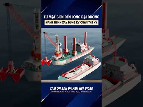 TỪ MẶT BIẾN ĐẾN LÒNG ĐẠI DƯƠNG, HÀNH TRÌNH XÂY DỰNG KỲ QUAN THẾ KỶ #lichsu #congnghe #xaydung