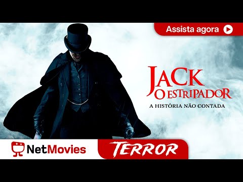 Jack, O Estripador: A História Não Contada - Filme Dublado GRÁTIS- Filme de Terror| NetMovies Terror