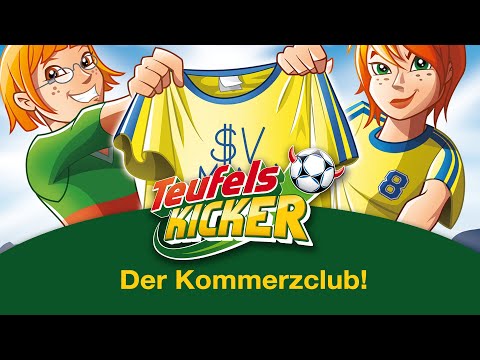 Teufelskicker - Folge 80: Der Kommerzclub!
