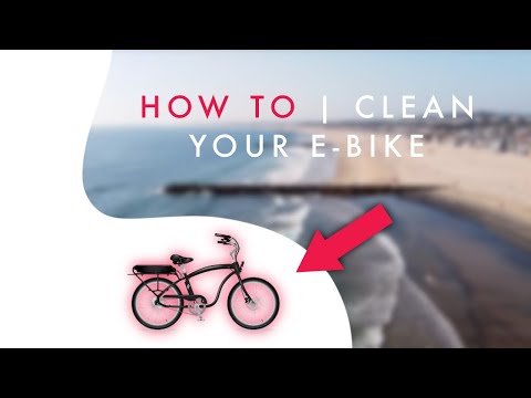 How To | Clean Your Electric Bicycle