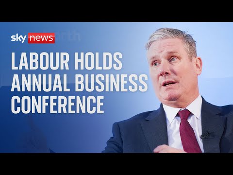 Watch live: Labour Party hosts Annual Business Conference - Part Two