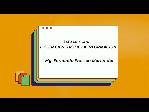 Licenciatura en Ciencias de la Información - Mg. Fernanda Frasson Martendal