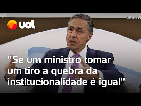 Barroso defende segurança para ministros do STF em evento privado e diz que há ódio que não existia