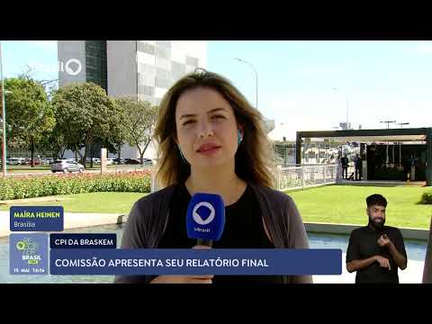 Comissão apresenta relatório final da CPI da Braskem