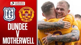 Dundee 1-3 Motherwell | 4th Straight Defeat for Dundee | Ladbrokes Premiership