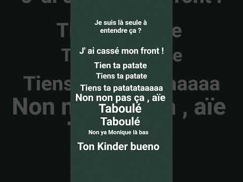 je suis là seule à entendre ça