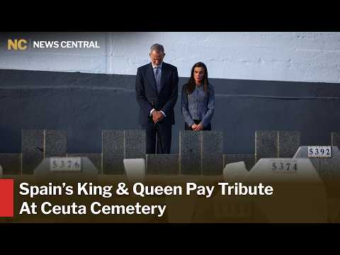 King Felipe &amp; Queen Letizia Visit Sidi Embarek Cemetery in Ceuta | News Central | AC1Z