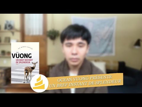 Vidéo de Ocean Vuong