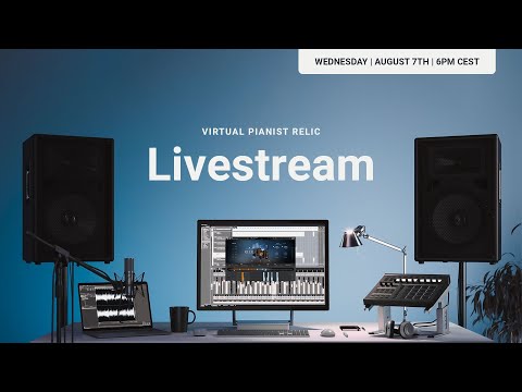 Virtual Pianist RELIC: Showcase Livestream (Win A Free Copy 🎁)