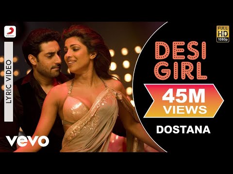 Desi Girl - Dostana | Lyric Video | John | Abhishek | Priyanka - UC3MLnJtqc_phABBriLRhtgQ