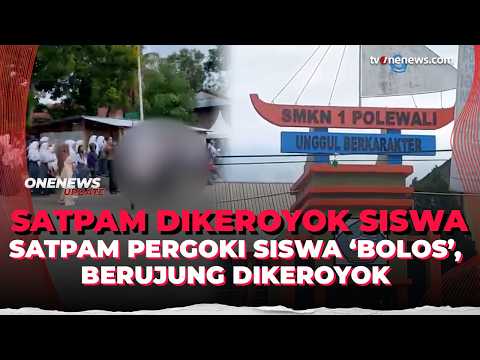 Chaos di Sekolah! Satpam Dikeroyok Siswa Usai Pergoki Aksi Lompat Pagar | OneNews Update