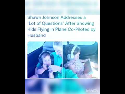 Shawn Johnson Addresses a 'Lot of Questions' After Showing Kids Flying in Plane Co-Piloted by
