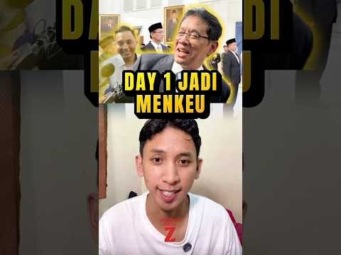 Day 1 Jadi Menteri Keuangan yang baru..
