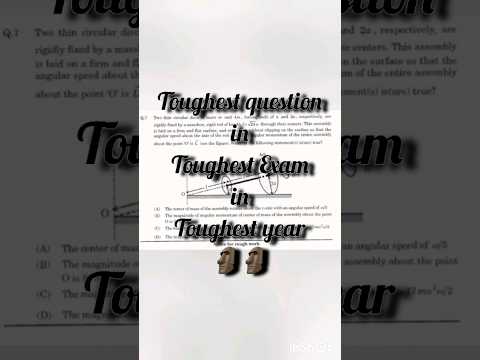 TOUGHEST QUESTION IN TOUGHEST EXAM IN TOUGHEST YEAR🗿🗿||ROTATIONAL MOTION|| #physics #jee advanced