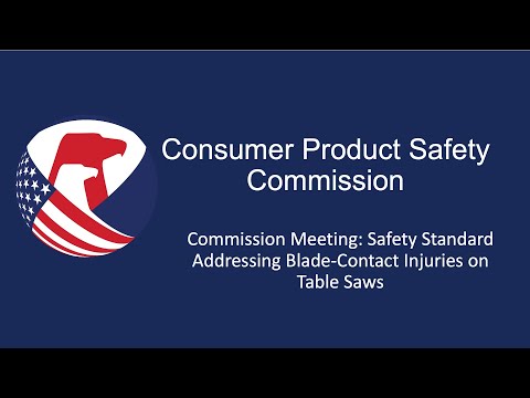 Commission Meeting | Safety Standard Addressing Blade Contact Injuries
on Table Saws