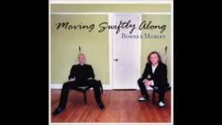 Bowes & Morley - You're Drifting Away