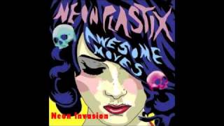 Neon Plastix - Neon Invasion
