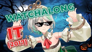 Let's watch IT (the movie)!!【WATCHALONG】
