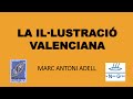 Image of the cover of the video;La il·lustració valenciana