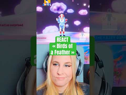 REACT « Birds of a Feather » in #JustDance 🪽 medium choreo, just like my excitement #billieeilish