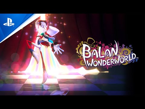 Balan Wonderworld: "True Happiness is an Adventure" Gameplay Trailer | PS5, PS4