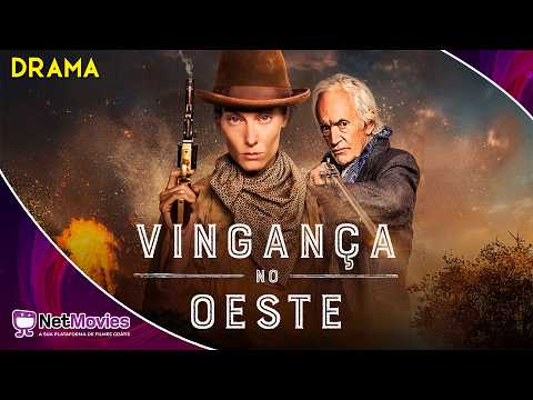 Vingança no Oeste (2018) - Filme Completo Dublado GRÁTIS - Filme de Drama | NetMovies