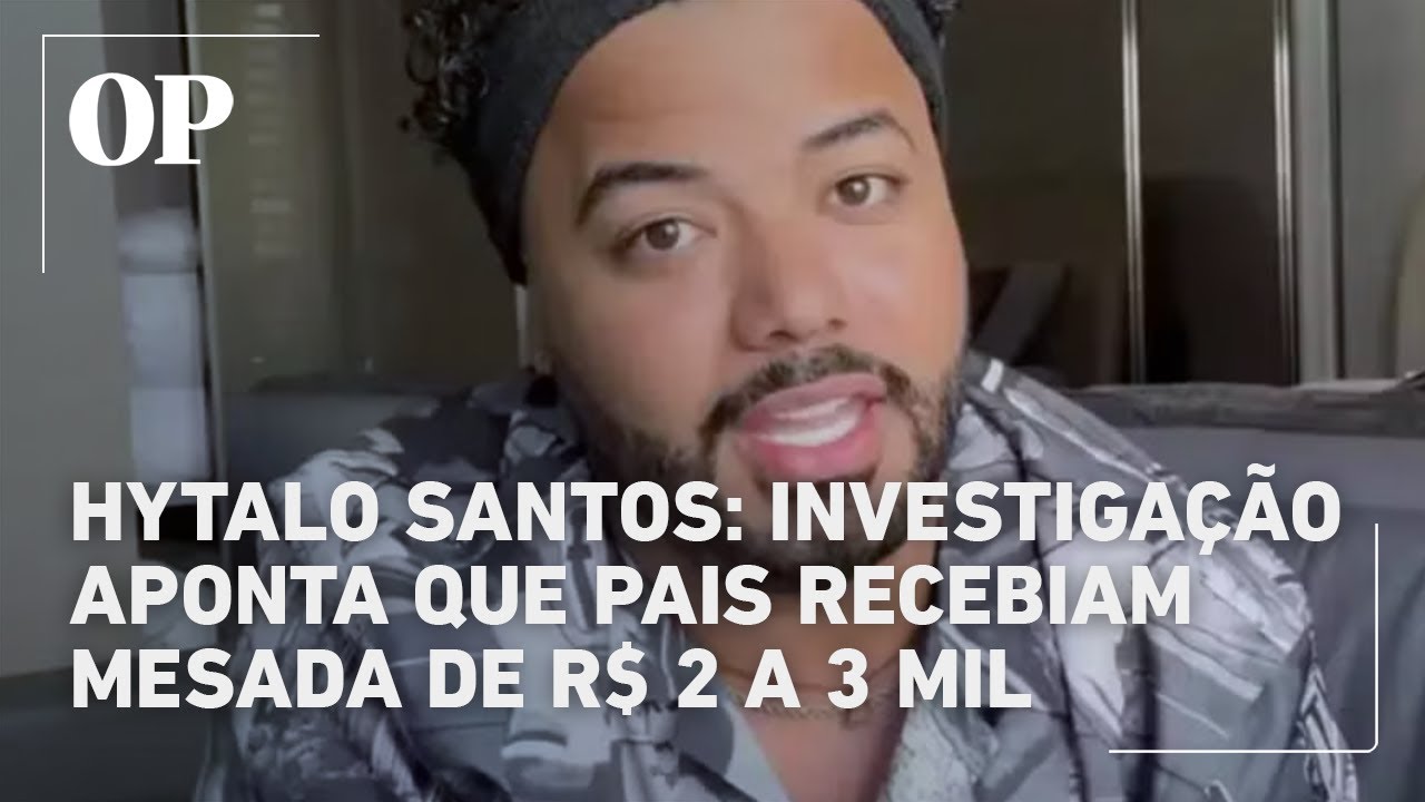 Investigação revela que pais recebiam mesada para filhos viverem com influenciador Hytalo Santos