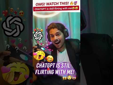 Watch Till The End 🫢 ChatGPT Is Flirting With Me 🤖❤️ #shorts