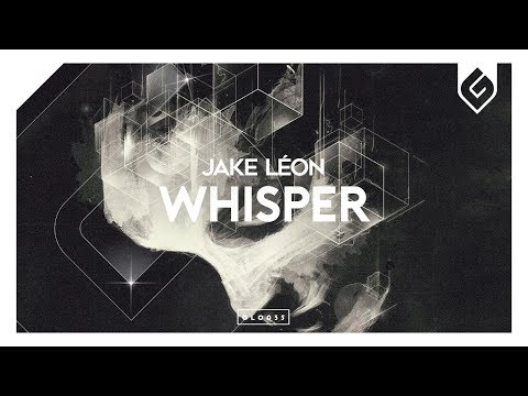 Jake Léon - Whisper (Radio Edit) - UCAHlZTSgcwNNpf8LV3E6kDQ