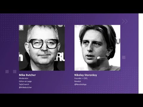 Fireside Chat with Nikolay Storonsky (Revolut) | Disrupt SF 2018 - UCCjyq_K1Xwfg8Lndy7lKMpA