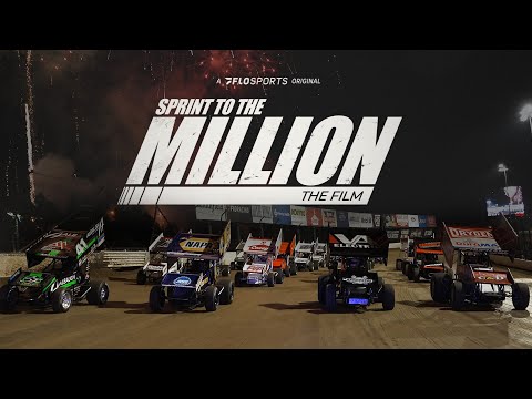 Sprint To The Million | FULL FILM Featuring Eldora Speedway &amp; The Richest Sprint Car Race EVER - dirt track racing video image