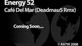 Energy 52 - Cafe Del Mar (Deadmau5 Remix)