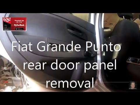 Smontare Il Pannello Della Portiera Posteriore Sulla Fiat Grande Punto