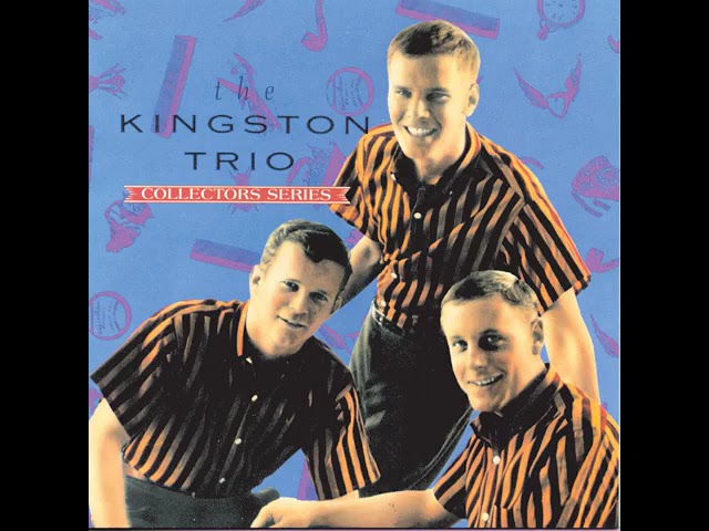 The Kingston Trio: Folk Music’s Kings