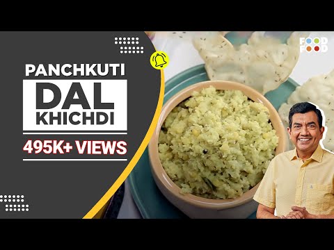 30 Minute Mein Daawat | Panchkuti Dal Khichdi | Chef Sanjeev Kapoor - UCthIcpK06l9bhi9ISgreocw