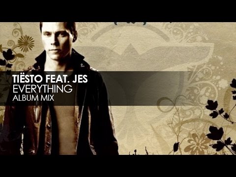 Tiësto featuring JES - Everything - UCvYuEpgW5JEUuAy4sNzdDFQ