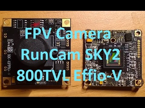 FPV Camera Review - RunCam SKY2 800TVL SONY 960H Effio-V - UCQ3OvT0ZSWxoVDjZkVNmnlw
