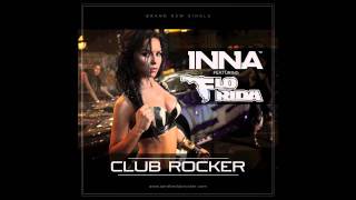 INNA feat. Flo Rida - Club Rocker (Play & Win) 2011