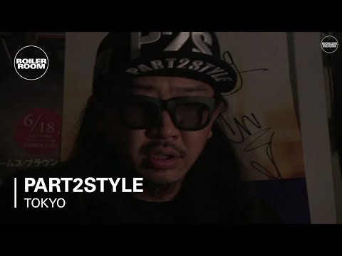 Part2Style Boiler Room Tokyo DJ Set - UCGBpxWJr9FNOcFYA5GkKrMg