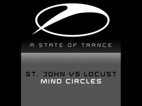 St. John vs Locust - Mind Circles (Original Mix) - UCalCDSmZAYD73tqVZ4l8yJg