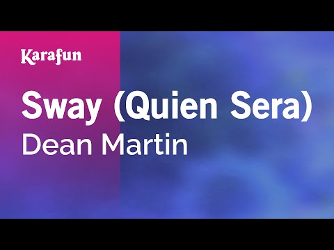 Karaoke Sway (Quien Sera) - Dean Martin * - UCbqcG1rdt9LMwOJN4PyGTKg