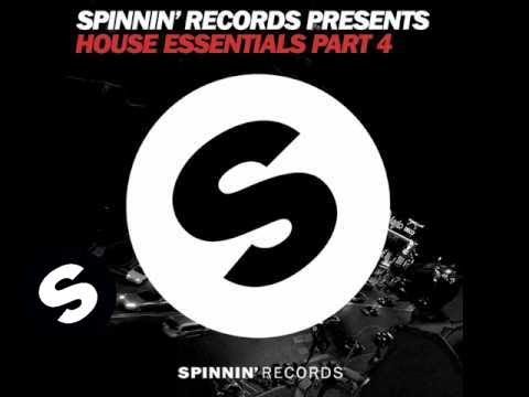 Spinnin' Records presents: House Essentials part 4 - UCpDJl2EmP7Oh90Vylx0dZtA