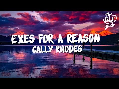 Cally Rhodes - Exes For A Reason (Lyric Video) - UCxH0sQJKG6Aq9-vFIPnDZ2A